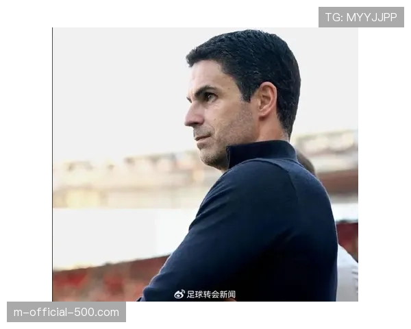 阿尔特塔战术纠偏方向明确 引入哲凯赖什尝试纵深打法